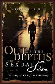 Out Of The Depths Of Sexual Sin PB - Steve Gallagher